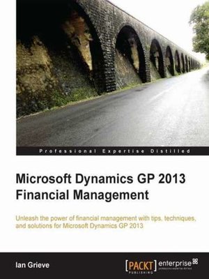 cover image of Microsoft Dynamics GP 2013 Financial Management